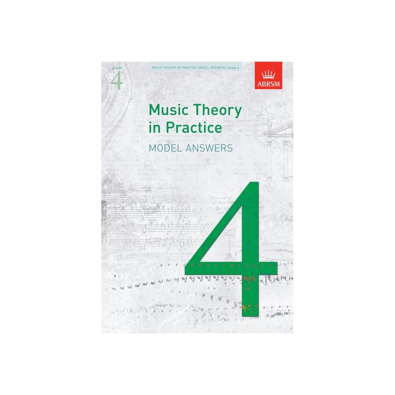 Music Theory in Practice Model Answers, Grade 4