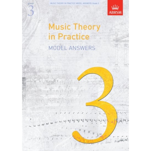 Music Theory in Practice Model Answers, Grade 3