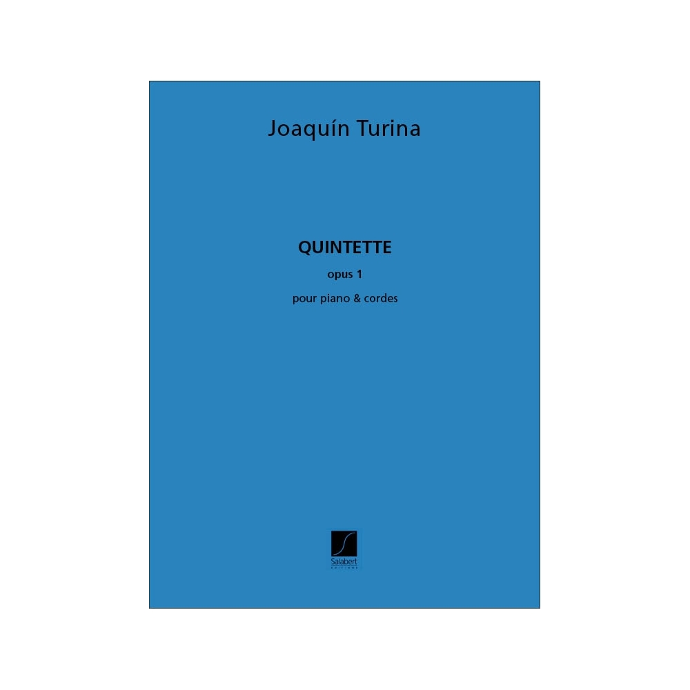 Turina, Joaquín - Quintette Op. 1