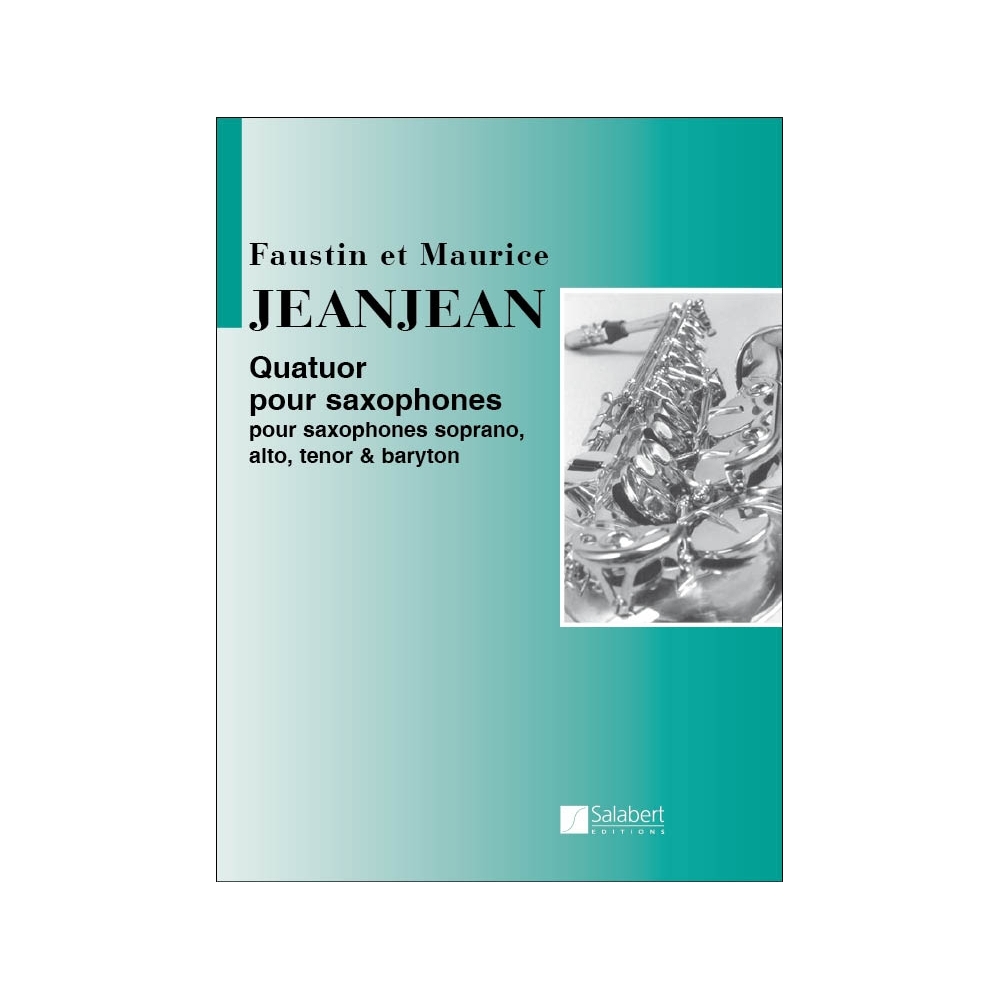 Jeanjean, F. - Quatuor Pour Saxophones Partition Et Parties