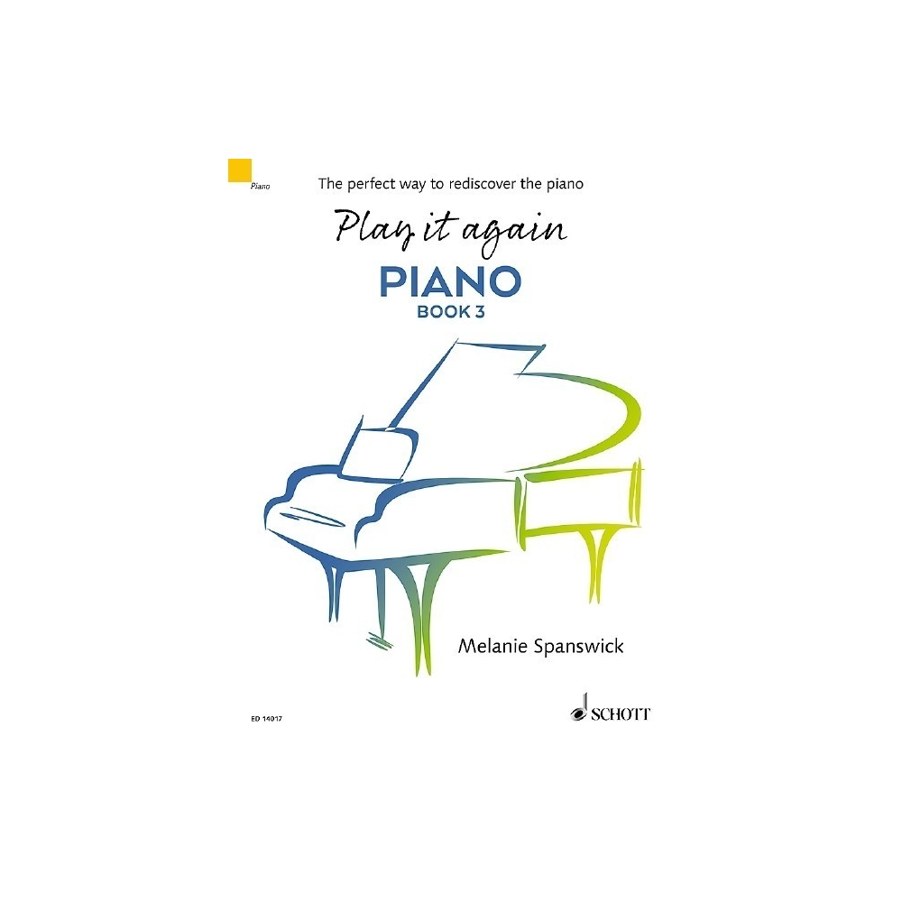 Spanswick, Melanie - Play it again: Piano Book 3