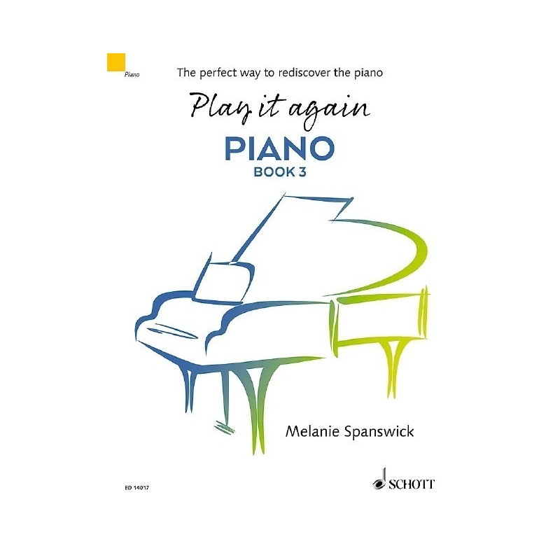 Spanswick, Melanie - Play it again: Piano Book 3