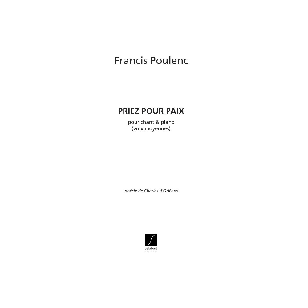 Poulenc, Francis - Priez Pour Paix Pour Chant et Piano