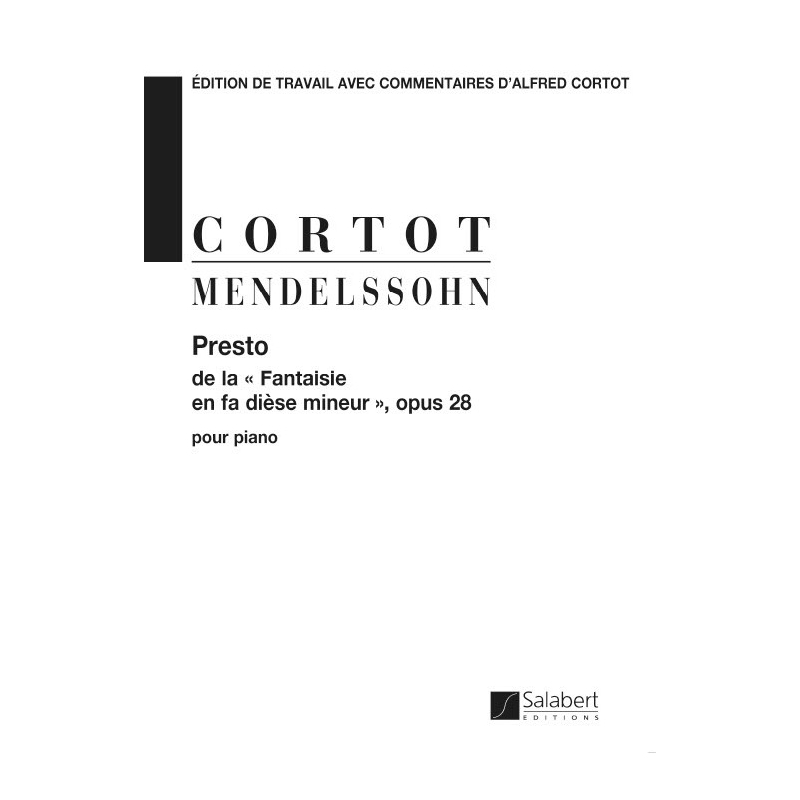 Bartholdy, Felix Mendelssohn - Presto De Fantaisie En Fa Diese Op.28 Piano
