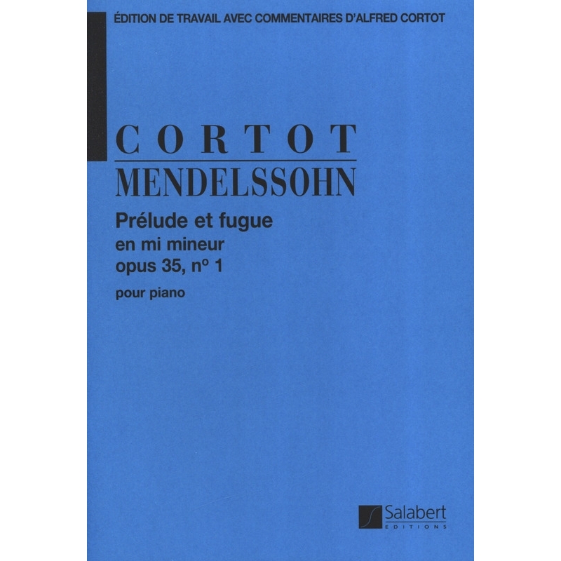 Bartholdy, Felix Mendelssohn - Prelude Et Fugue En Mi Min. Op.35 N 1