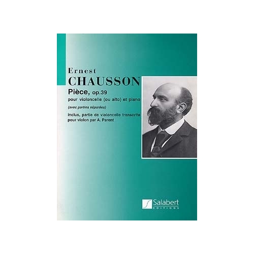 Chausson, Ernest - Piece,...