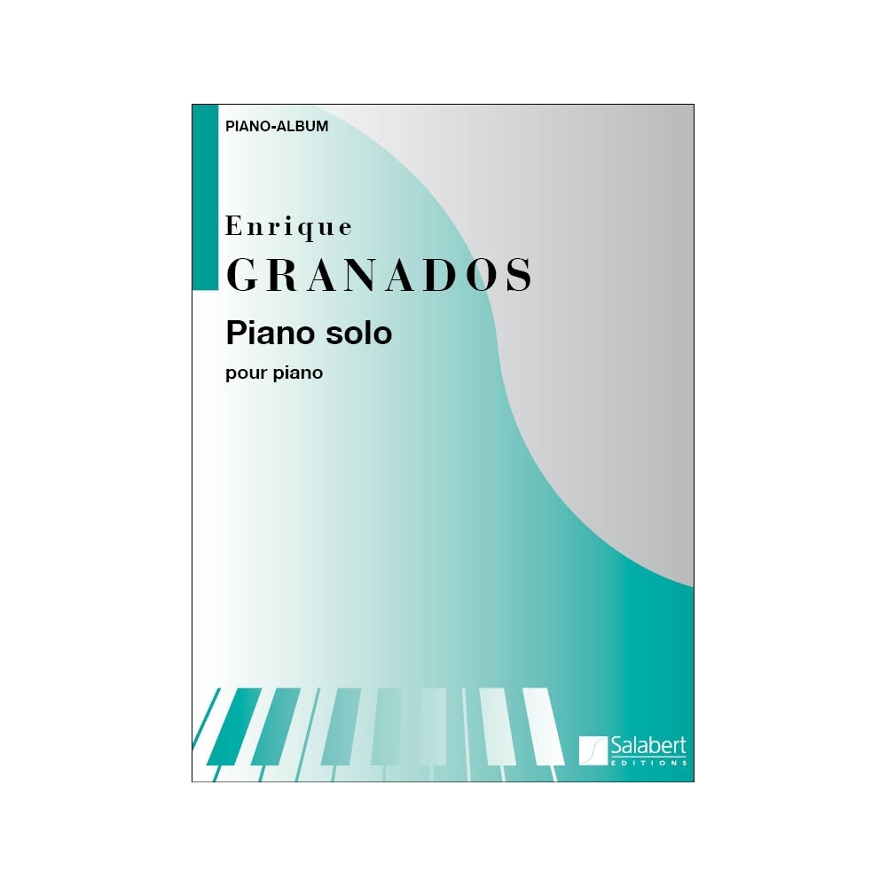 Granados, Enrique - Piano Solo Album