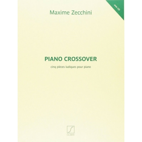 Zecchini, M. - Piano Crossover