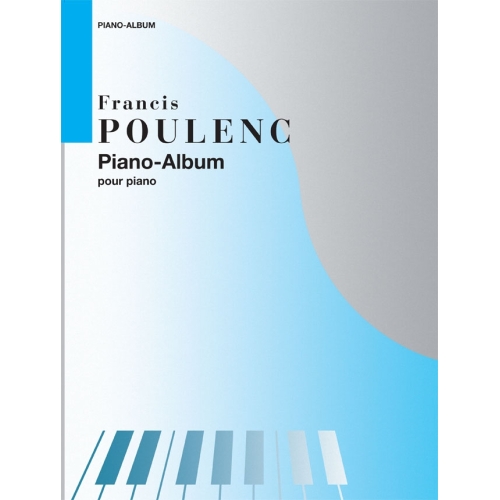 Poulenc, Francis - Piano Album