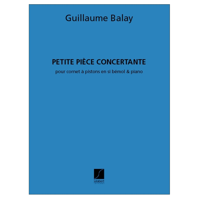 Balay, Guillaume - Petite Piece Concertante
