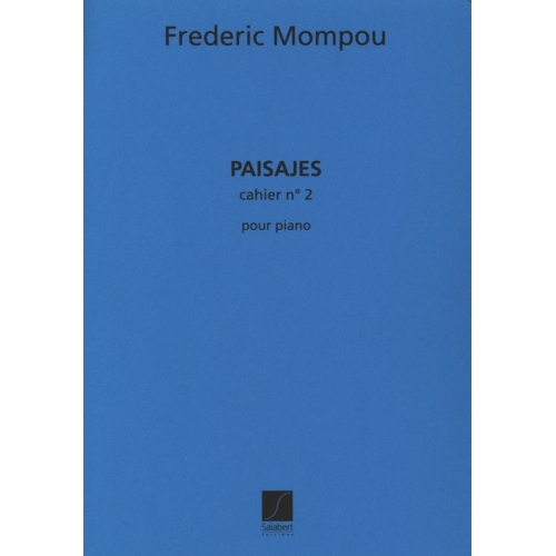 Mompou, Frederic - Paisajes 2
