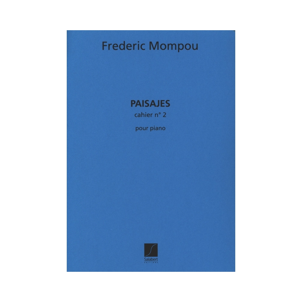 Mompou, Frederic - Paisajes 2