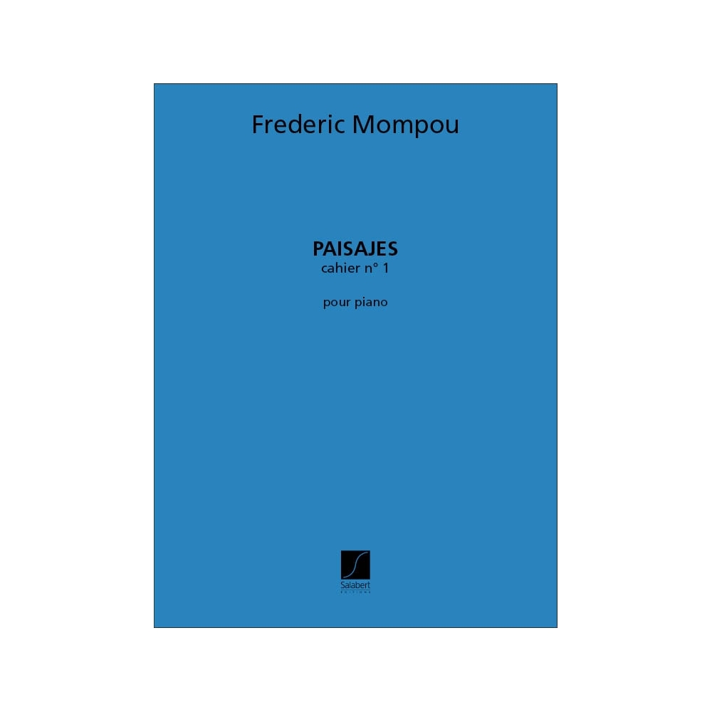 Mompou, Frederic - Paisajes 1