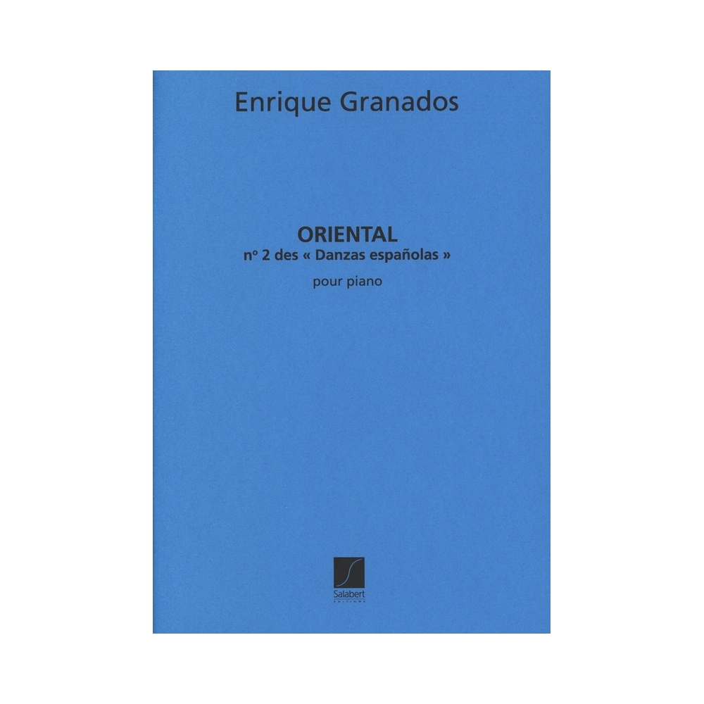 Granados, Enrique - Orientale -  Danzas Espanolas n°2