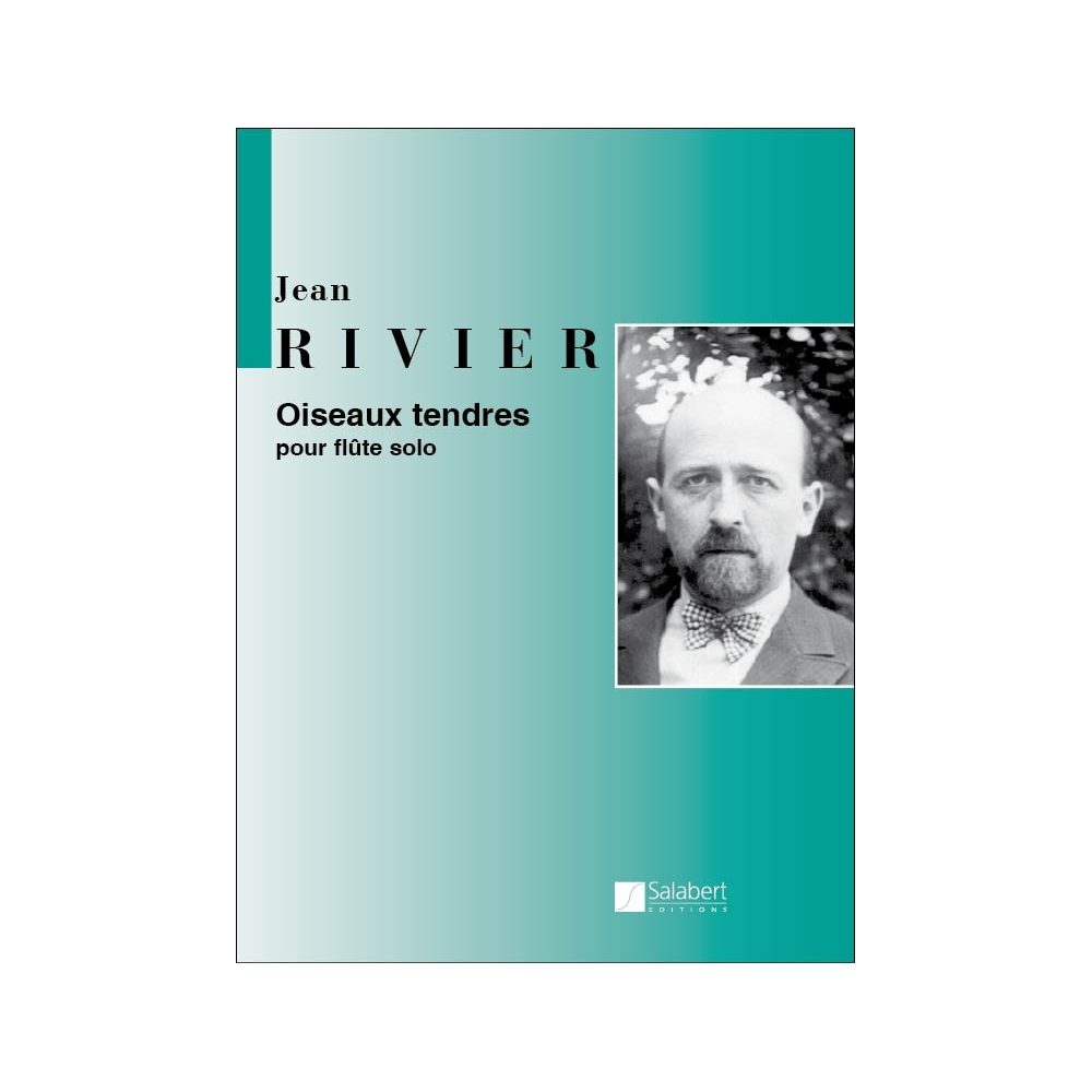 Rivier, Jean - Oiseaux Tendres
