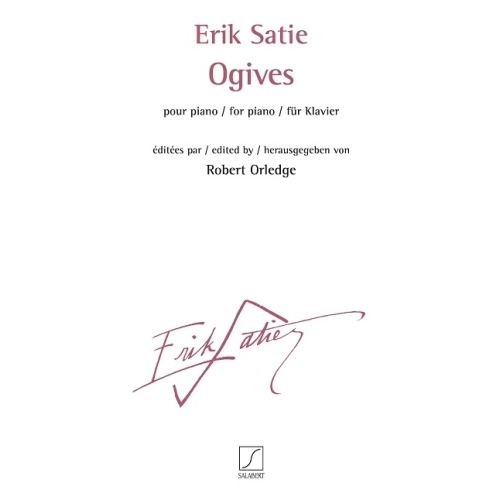 Satie, Erik - Ogives