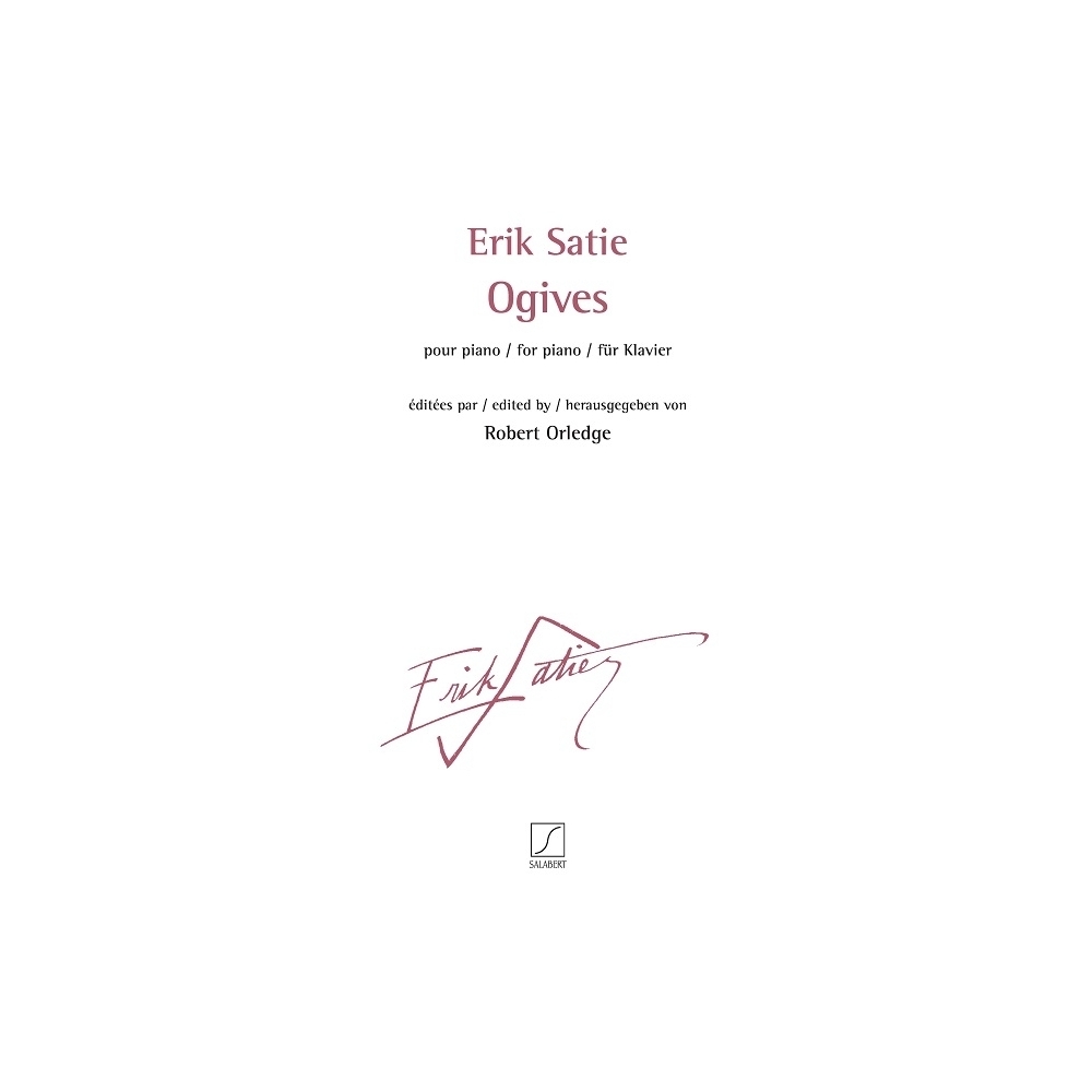 Satie, Erik - Ogives