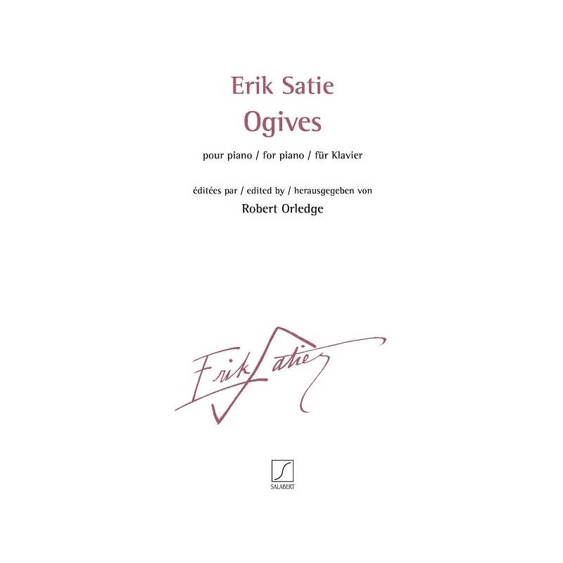 Satie, Erik - Ogives