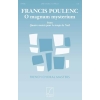 Poulenc, Francis - O Magnum Mysterium