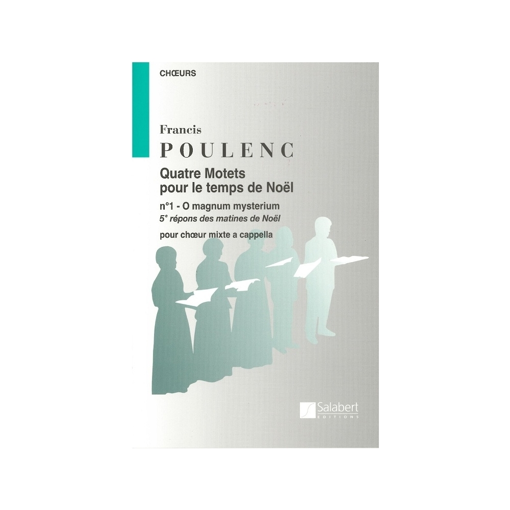 Poulenc, Francis - O Magnum Mysterium