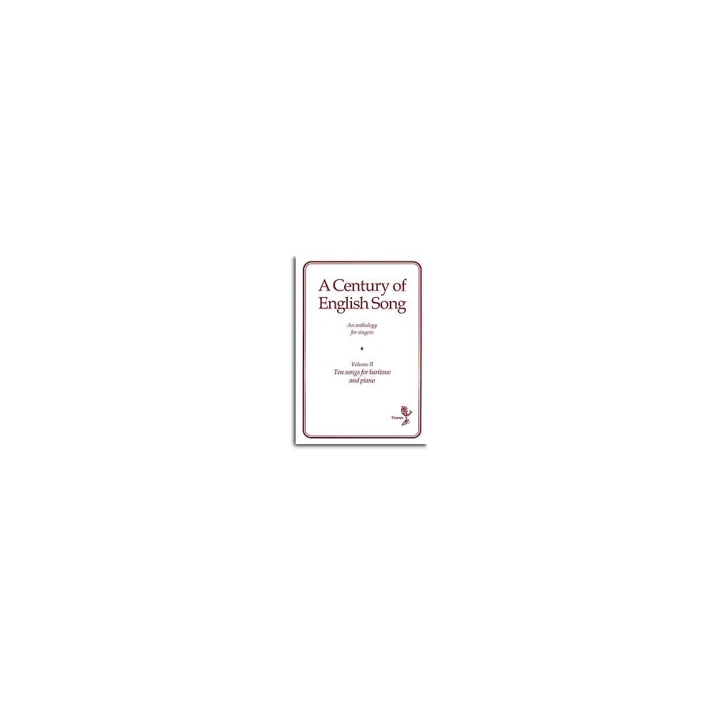 A Century Of English Song - Volume II