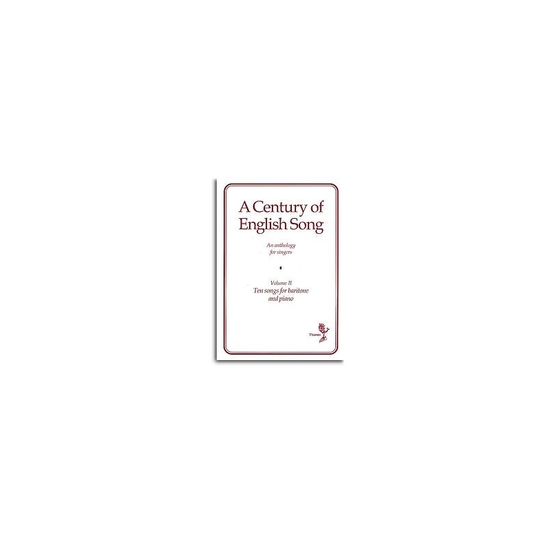 A Century Of English Song - Volume II