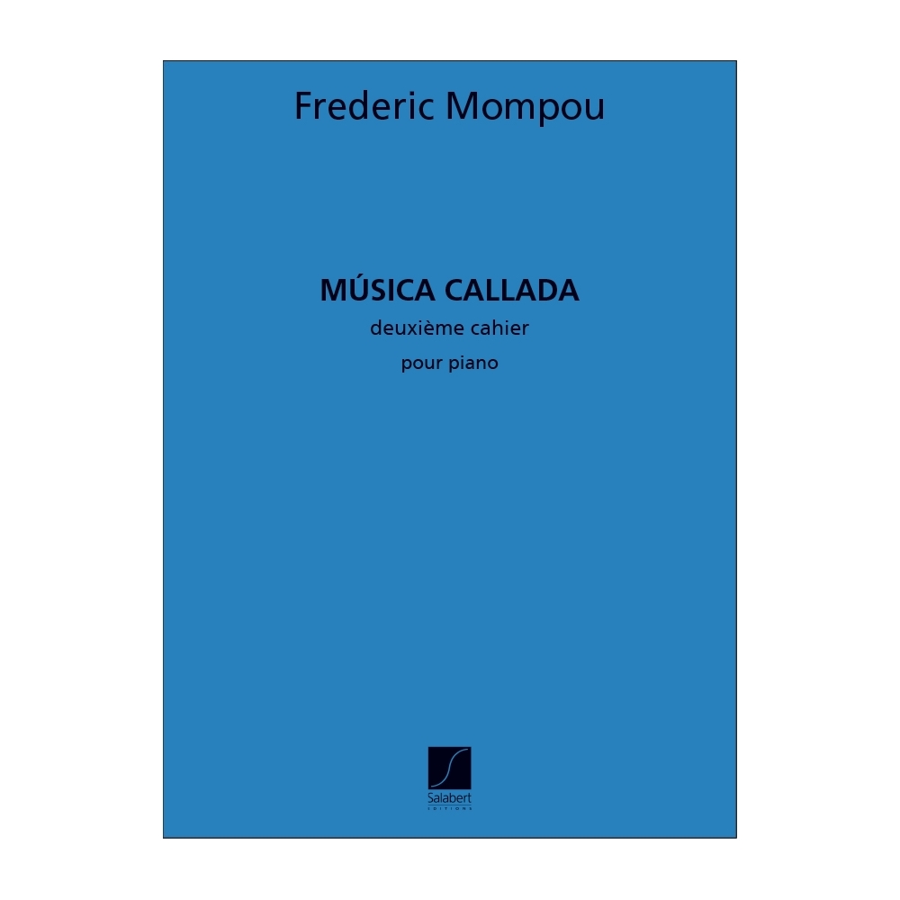 Mompou, Frederic - Musica Callada 2