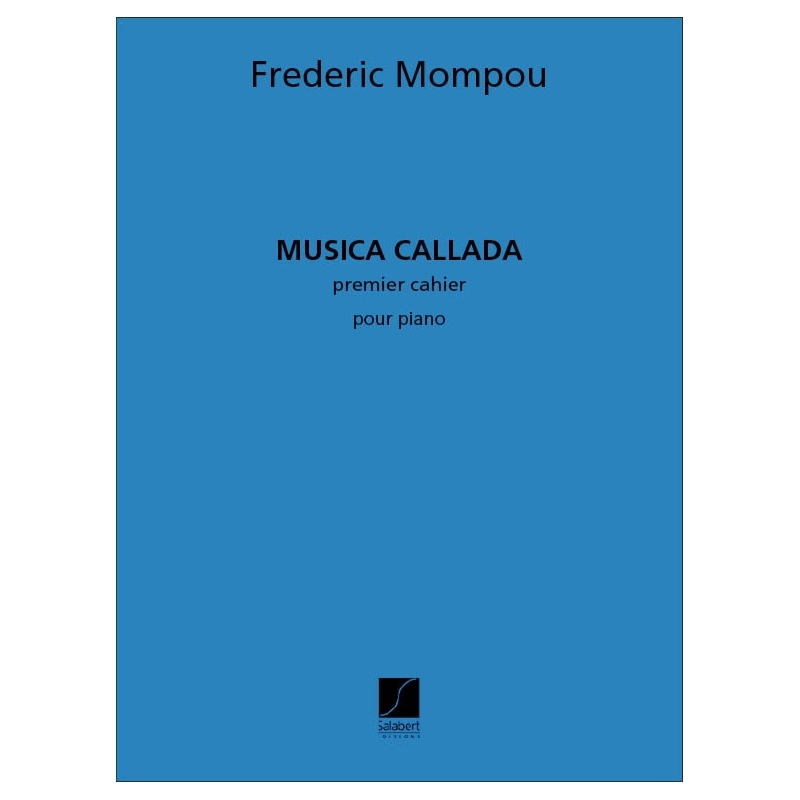 Mompou, Frederic - Musica Callada 1