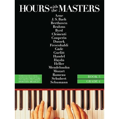 Dorothy Bradley: Hours With The Masters Book 3 Grade 4