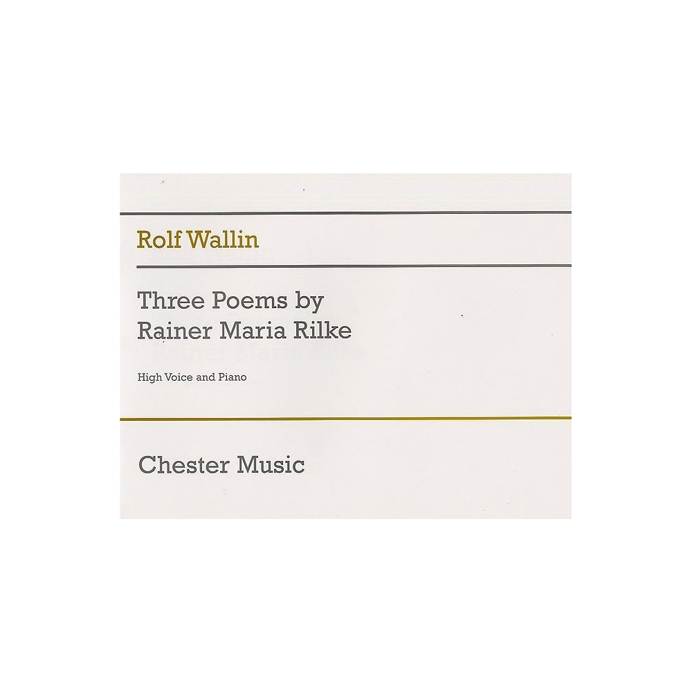 Wallin, Rolf - Three Poems By Rainer Maria Rilke