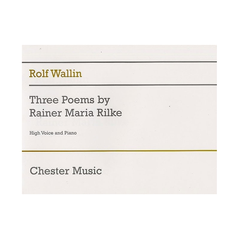 Wallin, Rolf - Three Poems By Rainer Maria Rilke