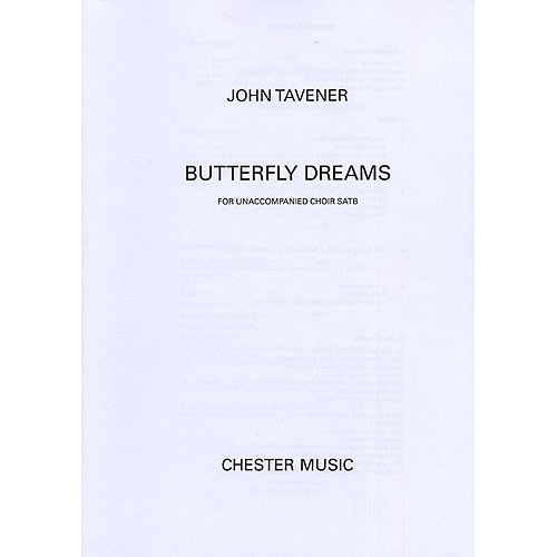 John Tavener: Butterfly Dreams
