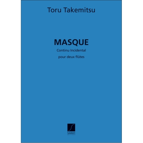 Takemitsu, Toru - Masque...