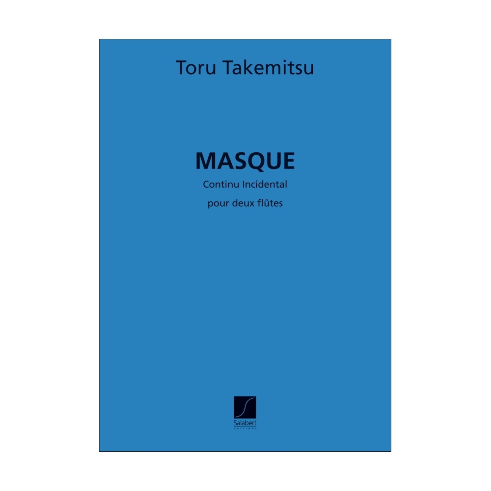 Takemitsu, Toru - Masque Continu Incidental No. 1