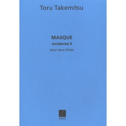 Takemitsu, Toru - Masque...