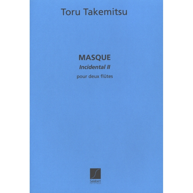 Takemitsu, Toru - Masque continu incidental n°2