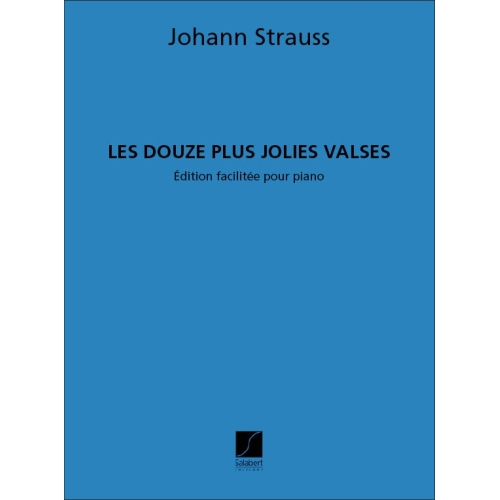 Strauss - Les Plus Jolies Valses Piano Facile