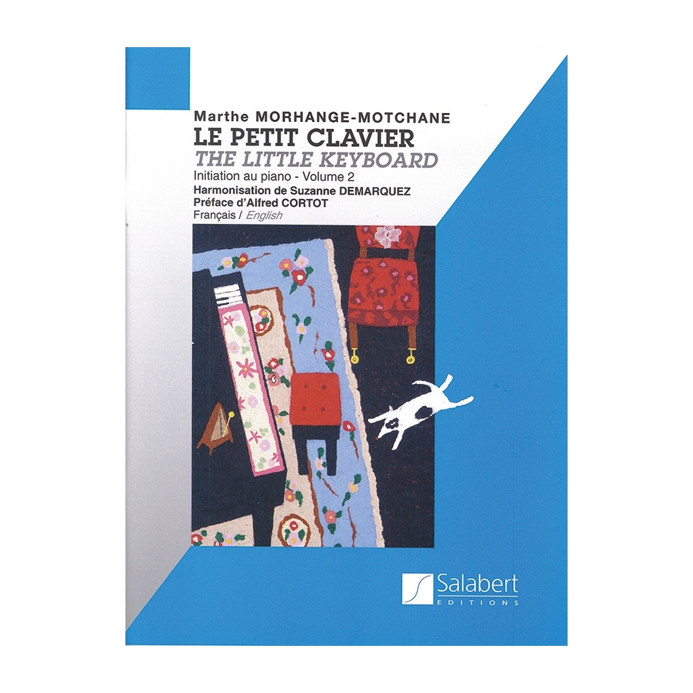 Morhange-Motchane, Marthe - Le Petit Clavier Vol.2