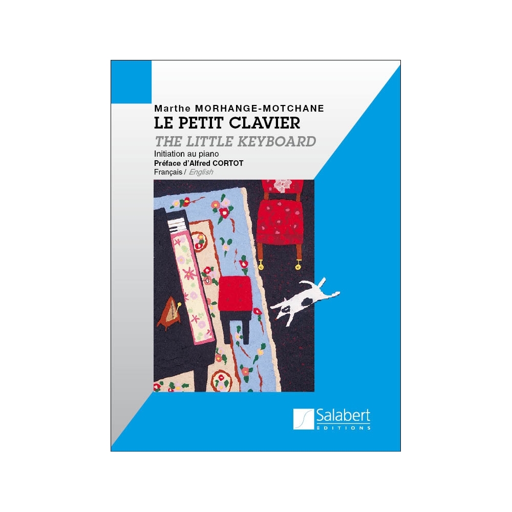 Morhange-Motchane, Marthe - Le Petit Clavier