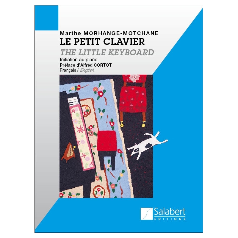 Morhange-Motchane, Marthe - Le Petit Clavier