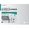 Morhange-Motchane, Marthe - Le Petit Classique