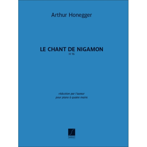 Honegger, Arthur - Le Chant...