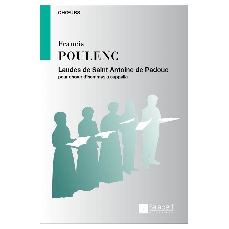 Poulenc, Francis - Laudes de St Antoine de Padoue