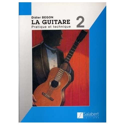 Begon, Didier - La Guitare...