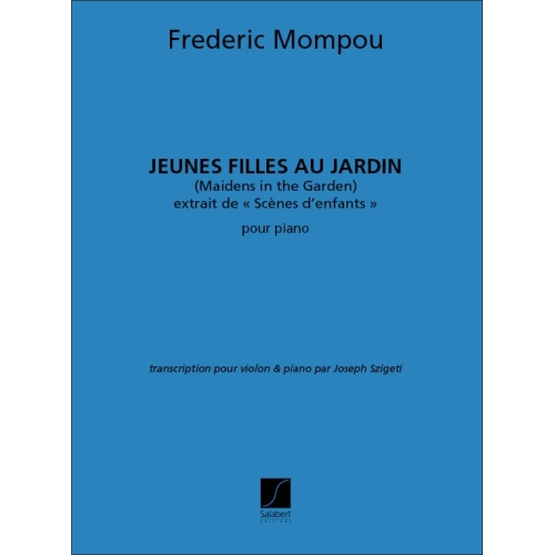 Mompou, Frederic - Jeunes...