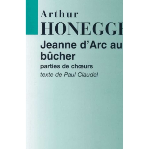 Honegger, Arthur - Jeanne...