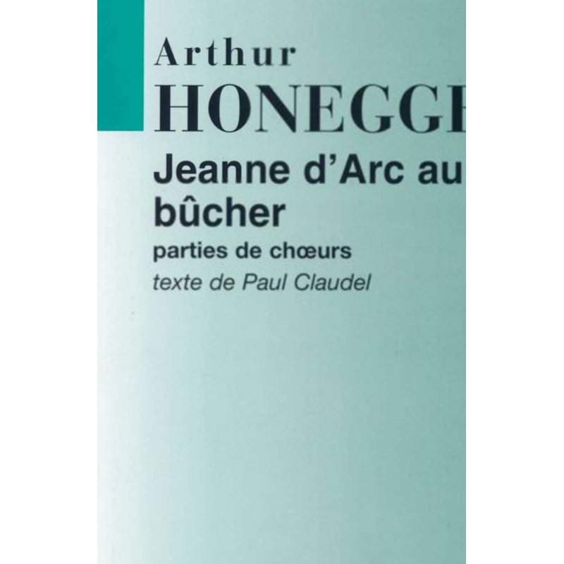 Honegger, Arthur - Jeanne D'Arc Au Bucher, Partition D'Orchestre
