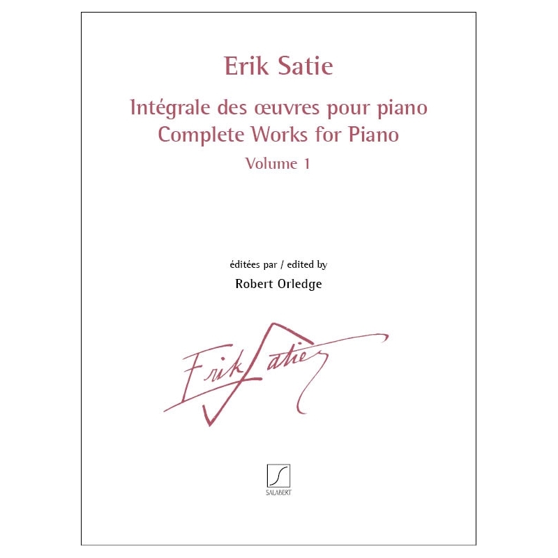 Intégrale des œuvres pour piano volume 1