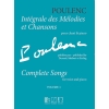 Poulenc, Francis - Integrale des Melodies et Chansons Vol.1