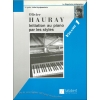 Hauray, O. - Initiation Piano Par Les Styles Vol.1 Piano